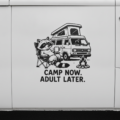 Camp Now Adult Later Raccoon Sticker Funny Vinyl Decal Campervan Motorhome - Image 1