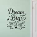 Dream Big Little One Wall Sticker Vinyl Decal Nursery Quote Kids Room Decor Gift - Image 2