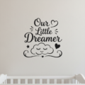 Our Little Dreamer Wall Sticker Vinyl Decal Nursery Quote Kids Room Decor Gift - Image 2